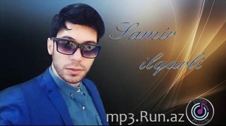 Samir İlqarli - Taparam Seni 2016 (Yeni)