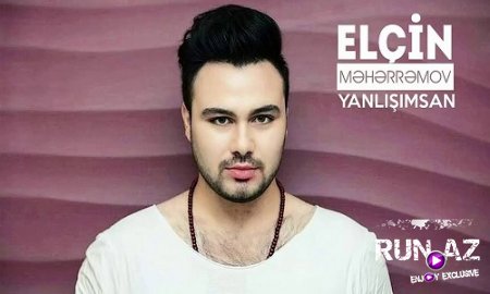 Elcin Meherremov - Yanlisimsan 2016