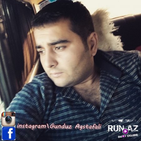 Gunduz Agstafali - Seni Sevdim 2017