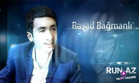 Resad Bagmanli & Ebulfez Sadiq - Gelen Deyil 2017 (Yeni)