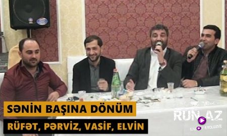 Rufet Nasosnu, Perviz Bulbule, Vasif Azimov - Senin Basina Donum 2017 (Yeni)