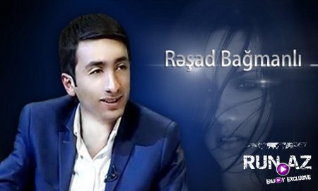 Resad Bagmanli - Yuxularda 2017 (Yeni)