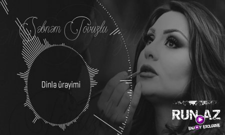 Sebnem Tovuzlu - Dinle Ureyimi 2017 (Yeni)
