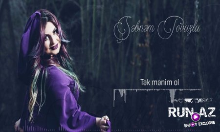 Sebnem Tovuzlu - Tek Menim Ol 2017 (Yeni)