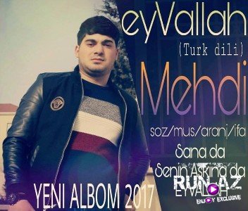 Mehdi Qudretli - EyvAllah 2017 (Yeni)