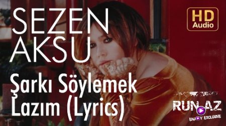 Sezen Aksu - Sarki Soylemek Lazim 2017 (Yeni)