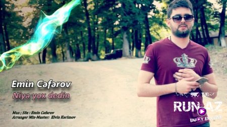 Emin Ceferov - Niye Yox Dedin 2017 (Yeni)
