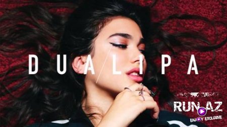 Dua Lipa - New Rules 2017 (New)