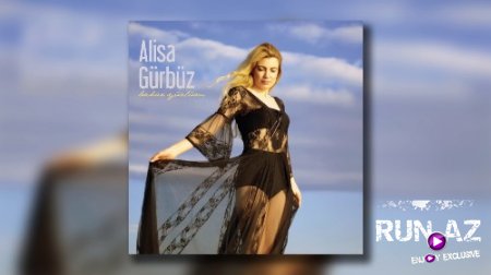 Alisa Gurbuz - Bahar Yuzlum 2017 (Yeni)