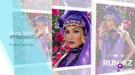 Nura Suri - Mazoxisto 2017 (Yeni)