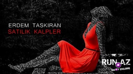 Erdem Taskiran - Satilik Kalpler 2017 (Yeni)
