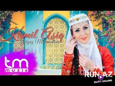Gulyaz Memmedova - Kamil Asiq 2017 (Yeni)