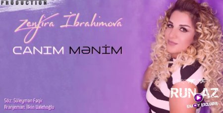 Zenfira İbrahimova - Canim Menim 2017 (Yeni)
