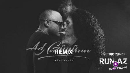 Miri Yusif - Ad Gunu 2017 (2-Ci Remix) (Yeni)