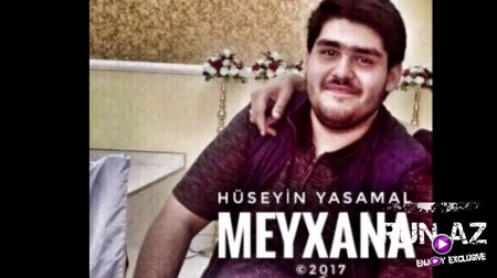 Huseyn Yasamal - Meyxana 2017 (Yeni)