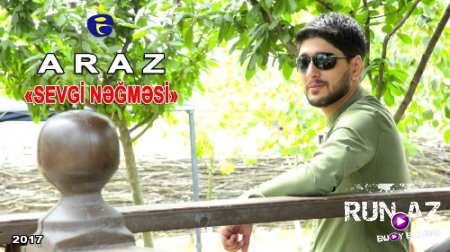 Araz Heyderov - Sevgi Negmesi 2017 (Yeni)