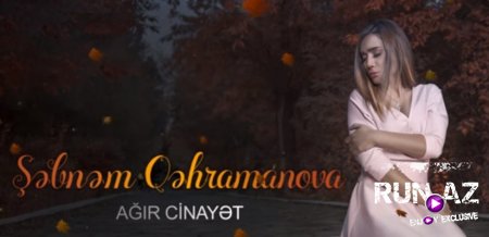 Sebnem Qehremanova-Agir Cinayet 2017