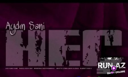 Aydin Sani - Hec 2018 (Yeni)
