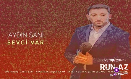Aydin Sani - Sevgi Var 2018 (Yeni)