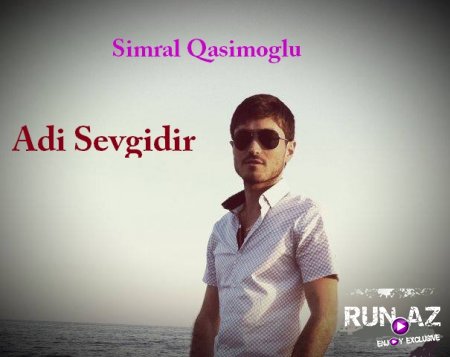Simral Qasımoğlu - Adı Sevgidir 2018 Yeni