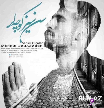 Mehdi Babazadeh - SanSiz Kucalar 2018