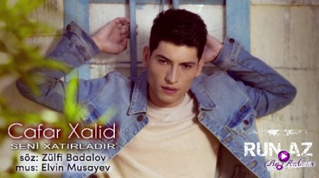 Cafar Xalid - Seni Xatirladir 2018 (Yeni)
