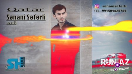 Senani Seferli - Qatar 2018 (Yeni)