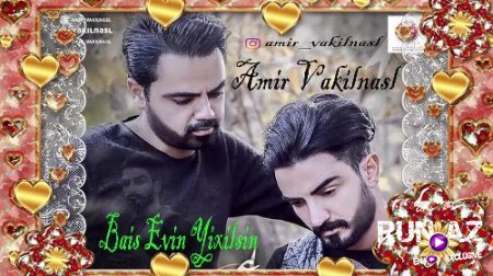 Amir Vakilnasl - Evin Yixilsin 2018 (Yeni)