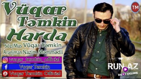 Vuqar Temkin - Harda 2018 (Yeni)