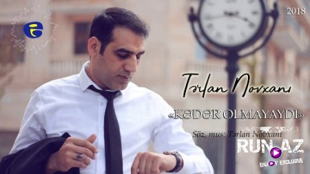 Terlan Novxani - Keder Olmayaydi 2018 (Yeni)