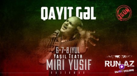 Miri Yusif - Qayit Gel 2018 (Yeni)