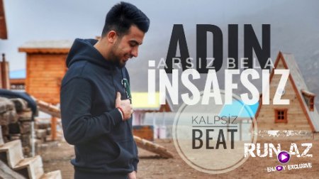 Arsiz Bela - Adin İnsafsiz 2018 (Yeni)