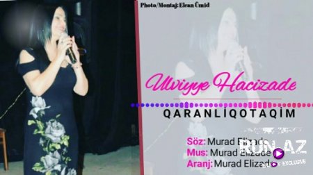 Ulviyye Hacizade - Qaranliq Otagim 2018 (Yeni)