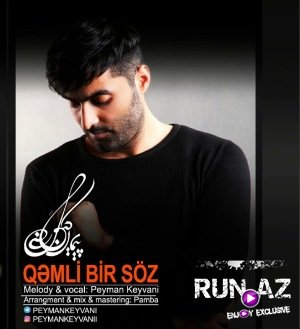 Peyman Keyvani - Qemli Bir Soz 2018 (Yeni)