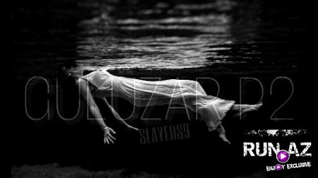 Slayer S9 - Guluzar P2 2018 (Yeni)