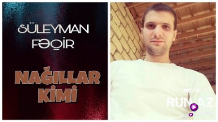 Suleyman Feqir - Nagillar Kimi 2018 (Yeni)