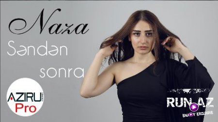 Naza - Senden Sonra 2018 (Yeni)