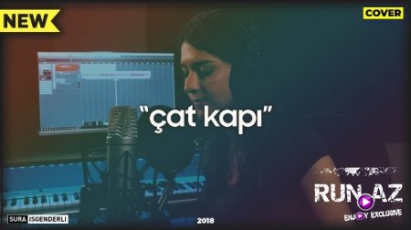 Sura İsgenderli - Çat Kapi 2018 (Yeni)