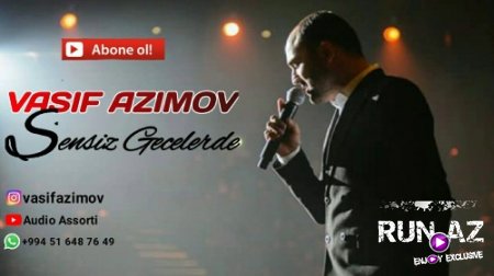 Vasif Azimov - Sensiz Gecelerde 2018 (Yeni)
