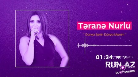 Terane Nurlu - Dünya Senin Dünya Menim 2018 (Yeni)
