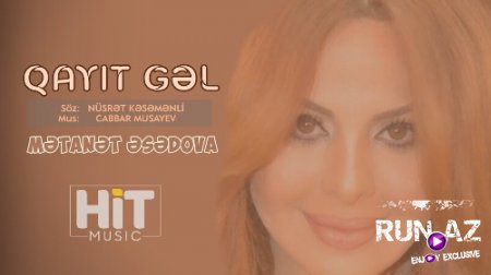 Metanet Esedova - Qayıt Gel 2018 (Yeni)