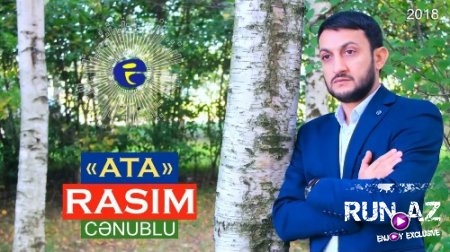 Rasim Cenublu - ATA 2018 (Yeni)