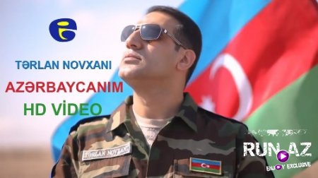 Terlan Novxanı - Azerbaycanım 2018 (Yeni)