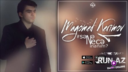 Magomed Kerimov - Sene Nece İnanım 2018 (Yeni)