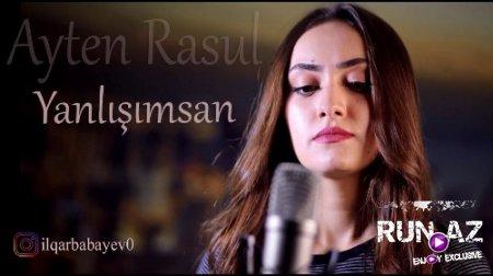 Ayten Rasul - Yanlışımsan 2018 (Yeni)