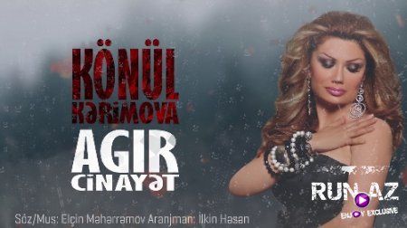 Könül Kerimova - Ağır Cinayet 2018 (Yeni)