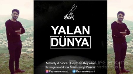 Peyman Keyvani - Yalan Dünya 2018 (Yeni)