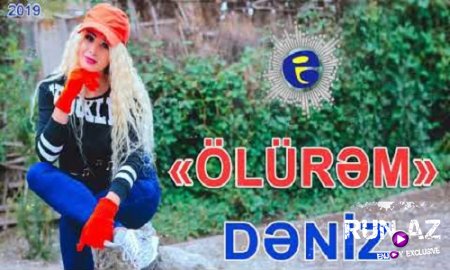 Deniz Firudinli - Olurem 2018 (Yeni)