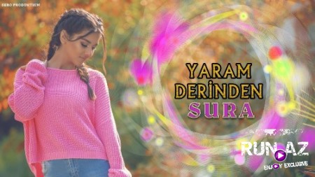 Sura İsgenderli - Yaram Derinden 2018 (Yeni)