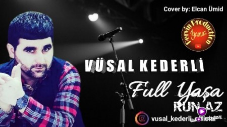 Vüsal Kederli - Full Yaşa 2018 (Yeni)